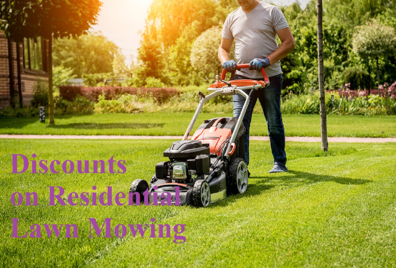 Discounts on Residential Lawn Mowing